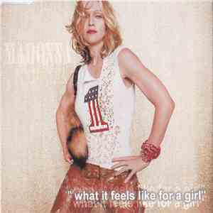 Madonna - What It Feels Like For A Girl 