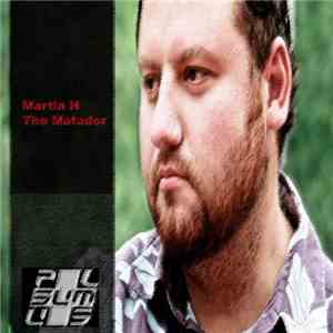 Martin H - The Matador