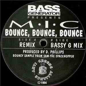M•I•C - Bounce, Bounce, Bounce