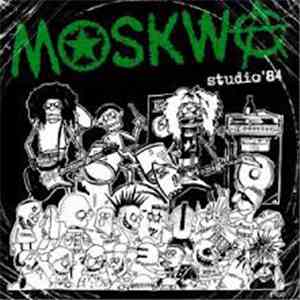 Moskwa - Studio '84