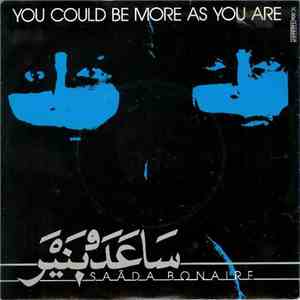 Saâda Bonaire - You Could Be More As You Are / This Is A Man's Man's World