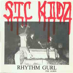 Sic Kidz - Rhythm Gurl