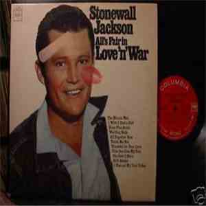Stonewall Jackson - All's Fair In Love 'N' War