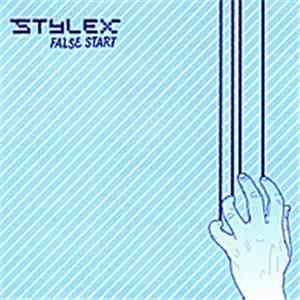 Stylex - False Start