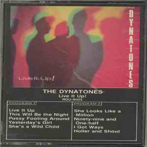 The Dynatones  - Live It Up!