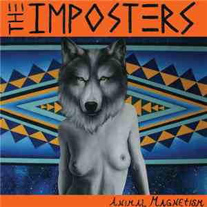 The Imposters  - Animal Magnetism