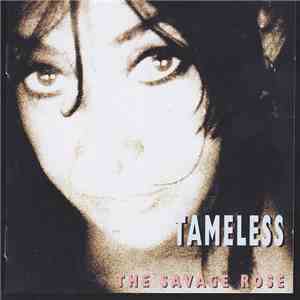 The Savage Rose - Tameless