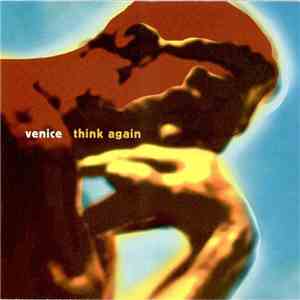 Venice  - Think Again