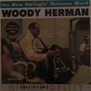 Woody Herman - The New Swingin' Herman Herd