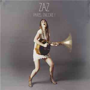 Zaz - Paris, Encore!