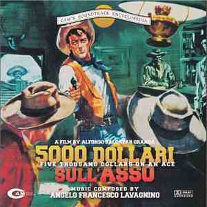Angelo Francesco Lavagnino - 5.000 Dollari Sull'Asso