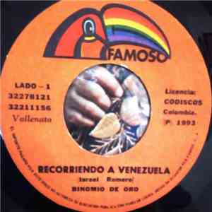 Binomio De Oro - Recorriendo A Venezuela / Tu Marcas La Diferencia