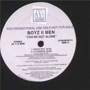 Boyz II Men - You're Not Alone