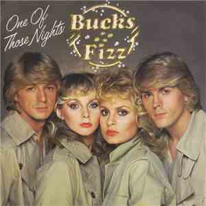 Bucks Fizz - One Of Those Nights