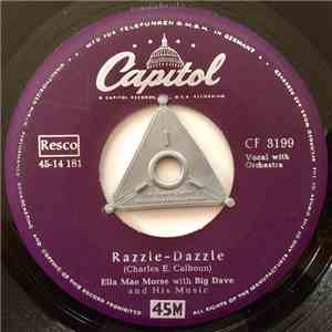 Ella Mae Morse With Big Dave And His Music - Razzle-Dazzle / Seventeen