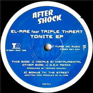 El-Rae Feat Triple Threat  - Tonite EP