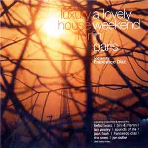 Francesco Diaz - Luxury House For A Lovely Weekend In Paris