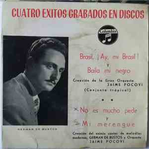 German De Bustos - Cuatro Éxitos Grabados En Discos Columbia
