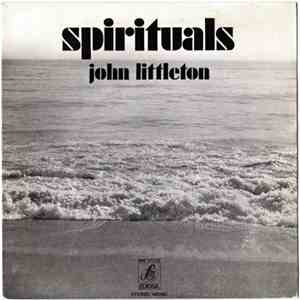 John Littleton - Spirituals