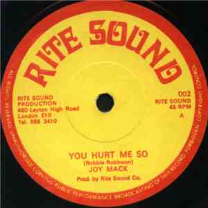 Joy Mack - You Hurt Me So