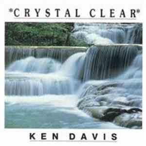 Ken Davis  - Crystal Clear