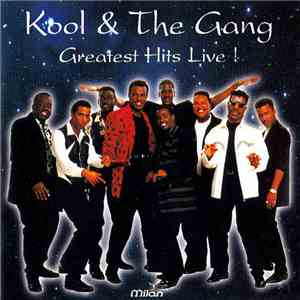 Kool & The Gang - Greatest Hits Live !