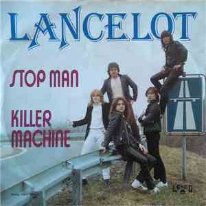 Lancelot  - Stop Man