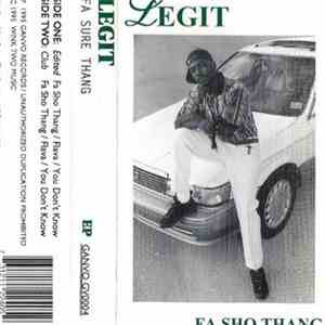 Legit  - Fa Sho Thang
