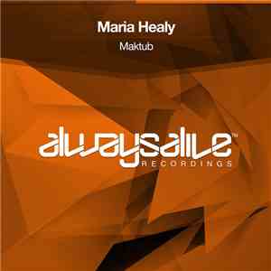 Maria Healy - Maktub