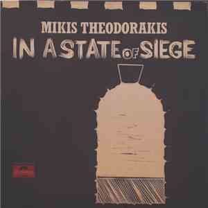 Mikis Theodorakis - In A State Of Siege
