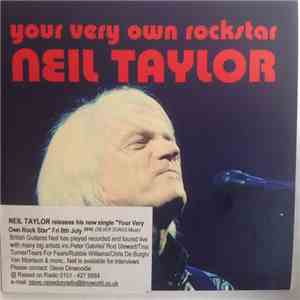 Neil Taylor - Your Very Own Rockstar