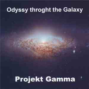 Projekt Gamma - Odyssey Through The Galaxy