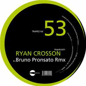 Ryan Crosson - Hopskotch / Gotham Road
