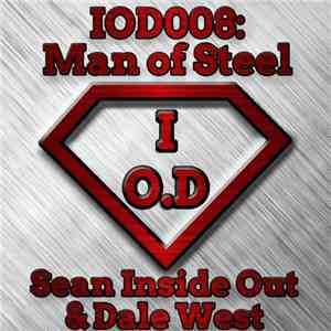 Sean Inside Out & Dale West - Man Of Steel