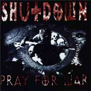 Shutdown  - Pray For War