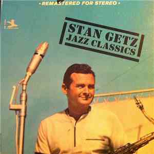 Stan Getz - Jazz Classics