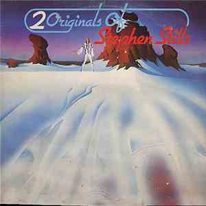 Stephen Stills - 2 Originals Of Stephen Stills