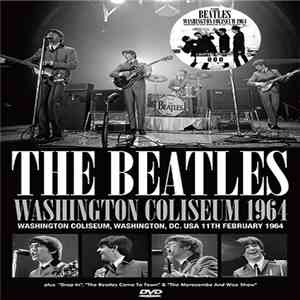 The Beatles - Washington Coliseum 1964