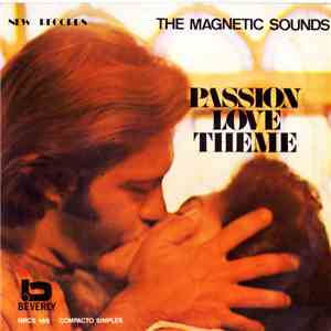 The Magnetic Sounds - Passion Love Theme