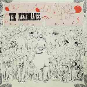 The Membranes - The Gift Of Life