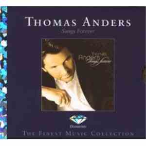 Thomas Anders - Songs Forever (Diamond Edition)