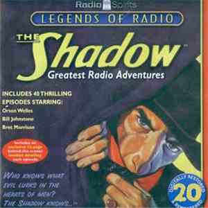 Various Starring Orson Welles • Bill Johnstone • Bret Morrison - Legends Of ...