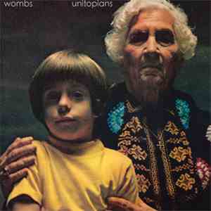Wombs - Unitopians