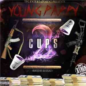 Young Pappy - 2 Cups: Pt. II — Everything