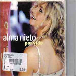 Alma Nieto - Por Vida