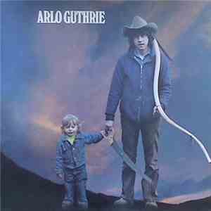 Arlo Guthrie - Arlo Guthrie