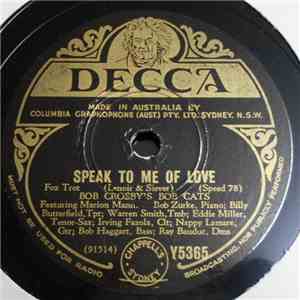 Bob Crosby's Bob Cats - Speak To Me Of Love / The Big Bass Viol