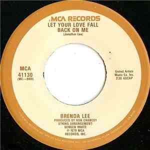 Brenda Lee - Let Your Love Fall Back On Me/Tell Me What It's Like