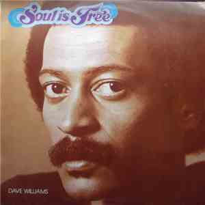 Dave Williams - Soul Is Free