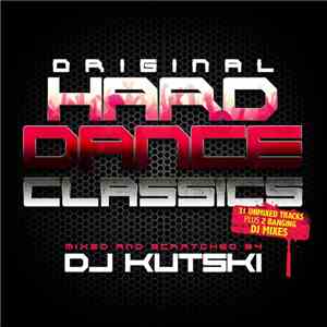 DJ Kutski - Original Hard Dance Classics